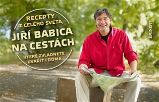 Jiří Babica na cestách – Recepty z celého světa, které zvládnete uvařít i doma