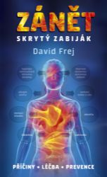 Zánět - skrytý zabiják Zánět - skrytý zabiják