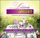Léčivá domácnost - Čtyři roční období z pohledu současné ženy