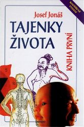 Tajenky života - kniha první - Josef Jonáš - Zdraví, hubnutí a sport Tajenky života I.