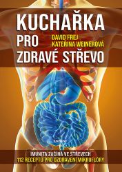 Kuchařka pro zdravé střevo Kuchařka pro zdravé střevo