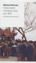 Čínský deník a skupina Listy, jaro 1981 Čínský deník a skupina Listy, jaro 1981