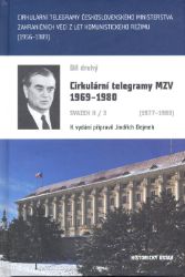 Cirkulární telegramy MZV 1969-1980, díl druhý , svazek II/3 1977-1980 - Jindřich Dejmek - Knihy o historii v angličtině Cirkulární telegramy MZV 1969-1980, díl druhý , svazek II/3 1977-1980