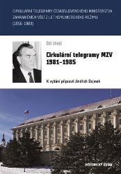 Cirkulární telegramy MZV 1981-1985, III. Cirkulární telegramy MZV 1981-1985, III.