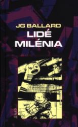 Lidé milénia - Vladimir 518,J. G. Ballard - Romány Lidé milénia