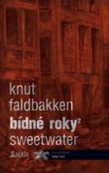 Bídné roky 2 - Knut Faldbakken - Sci-fi Bídné roky 2