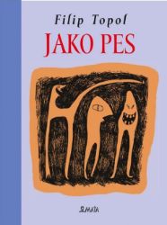 Jako pes Jako pes