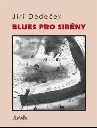 Blues pro sirény Blues pro sirény