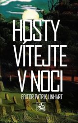 Hosty vítejte v noci Hosty vítejte v noci