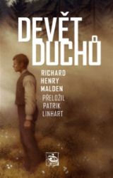 Devět duchů - Richard Henry Malden - Horory Devět duchů