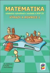 Matematika - Výrazy a rovnice 1 (učebnice) Matematika - Výrazy a rovnice 1 (učebnice)