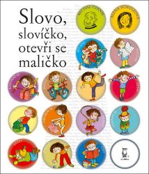 Slovo, slovíčko, otevři se maličko - Michal Černík,Alena Schulzová - Pohádky pro děti Slovo, slovíčko, otevři se maličko