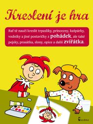 Kreslení je hra - Vendula Hegerová,Ivana Kocmanová,neznámý - Kreativní knihy pro děti Kreslení je hra
