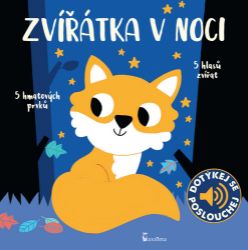 Zvířátka v noci - zvukové leporelo - Zvuková leporela Zvířátka v noci - zvukové leporelo