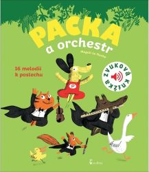 Packa a orchestr - Zvuková knížka Packa a orchestr - Zvuková knížka