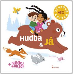 Hudba a já - Zvuková knížka - Marion Billet - Zvuková leporela Hudba a já - Zvuková knížka