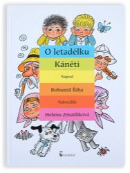 O letadélku Káněti O letadélku Káněti