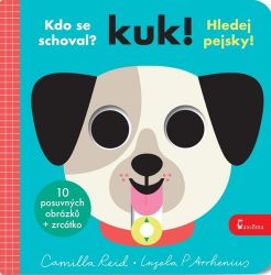 Kuk! Hledej pejsky! - Camilla Reid - Leporela pro děti Kuk! Hledej pejsky!