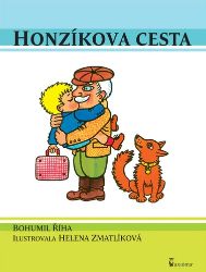 Honzíkova cesta - Helena Zmatlíková,Bohumil Říha - Knihy pro první čtení Honzíkova cesta