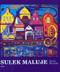 Sulek maluje Sulek maluje