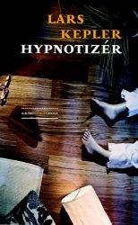 Hypnotizér - Lars Kepler - Thrillery Hypnotizér