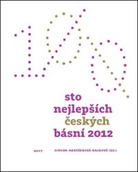 Sto nejlepších českých básní 2012 Sto nejlepších českých básní 2012