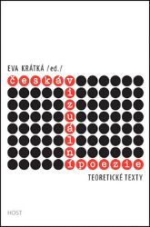 Česká vizuální poezie - Teoretické texty Česká vizuální poezie - Teoretické texty