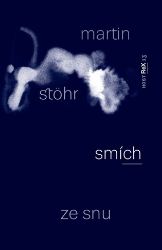 Smích ze snu - Martin Stöhr - Básničky a říkadla pro děti Smích ze snu