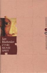 Čtyři menší spisy - Jan Blahoslav - Naučná literatura Čtyři menší spisy