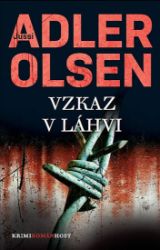 Vzkaz v láhvi - brož. - Jussi Adler-Olsen - Severské detektivky Vzkaz v láhvi - brož.