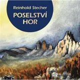 Poselství hor - Reinhold Stecher - Esoterika a duchovno Poselství hor