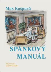 Spánkový manuál - Max Kašparů,Jan Heralecký - Psychologie Spánkový manuál