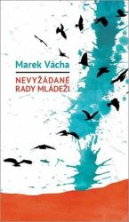 Nevyžádané rady mládeži Nevyžádané rady mládeži