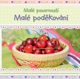 Malé poděkování Malé poděkování
