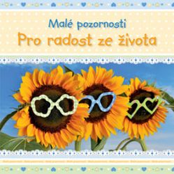 Pro radost ze života - Rčení a přísloví Pro radost ze života