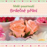 Srdečné přání - Rčení a přísloví Srdečné přání