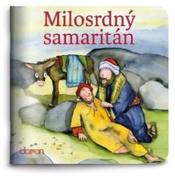 Milosrdný samaritán Milosrdný samaritán