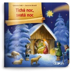 Tichá noc, svatá noc - Moje malá knihovnička - Susanne Brandt - Náboženství a filosofie pro děti Tichá noc, svatá noc - Moje malá knihovnička