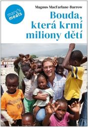 Bouda, která krmí milion dětí Bouda, která krmí milion dětí