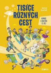 Tisíce různých cest - Komiks o svatých 2. díl Tisíce různých cest - Komiks o svatých 2. díl