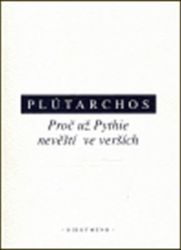 Proč už Pythie nevěští ve verších
