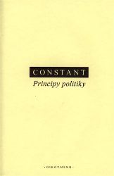 Principy politiky - Benjamin Constant - Filozofie Principy politiky