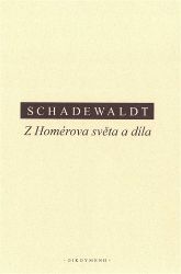 Z Homérova světa a díla Z Homérova světa a díla