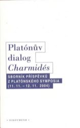 Platónův dialog Charmidés - kolektiv autorů - Filozofie Platónův dialog Charmidés