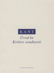 Úvod ke kritice soudnosti - Immanuel Kant - Filozofie Úvod ke kritice soudnosti