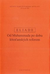 Dějiny náboženského myšlení III. Dějiny náboženského myšlení III.