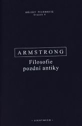 Filosofie pozdní antiky - Od staré Akademie po Jana Eriugenu