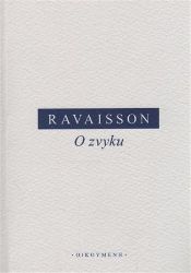 O zvyku - Félix Ravaisson - Filozofie O zvyku