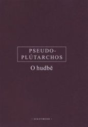 O hudbě - Plútarchos - Filozofie O hudbě