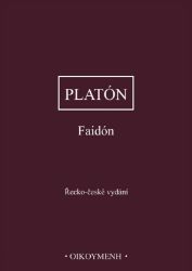 Faidón - Platón - Filozofie Faidón